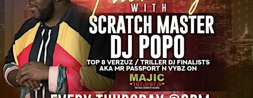 Tasteful Thursdays with Scratch Master DJ POPO