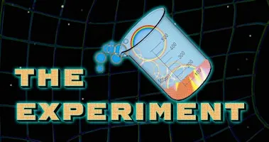 The Experiment