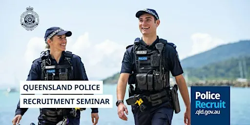 Queensland Police Service Recruiting Seminar - Toowoomba