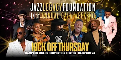 Jazz Legacy Gala 2026: Kick Off Thursday