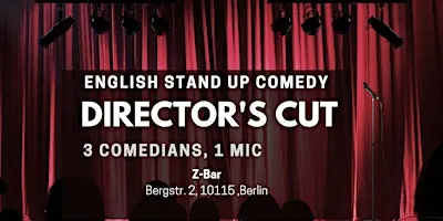 English Stand Up Comedy in Mitte - Director's Cut L (FREE SHOTs)