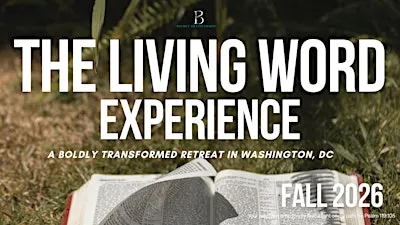 The Living Word Experience (Retreat)
