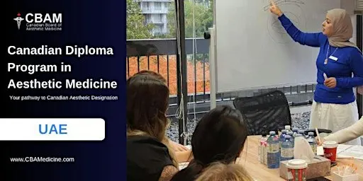 Canadian Aesthetic Diploma in UAE
