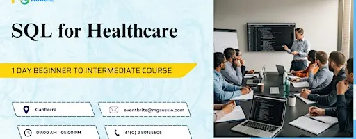 Healthcare SQL Training: Beginner Course in Canberra