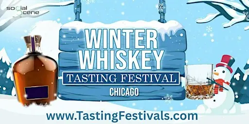 Intro Price - Chicago Winter Whiskey Tasting Festival - Jan 23