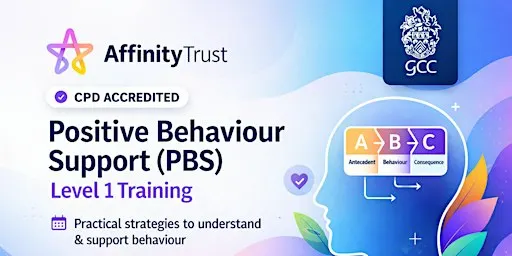 Positive Behaviour Support (PBS) Level 1 Training – CPD Accredited
