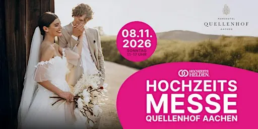 Hochzeitsmesse Aachen 2026 – Parkhotel Quellenhof