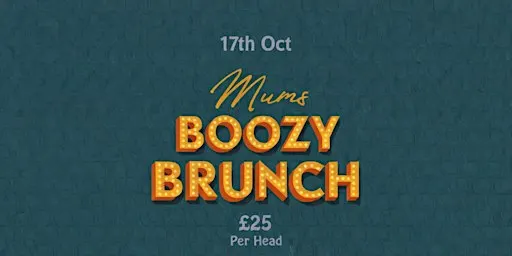 Mums Boozy Brunch