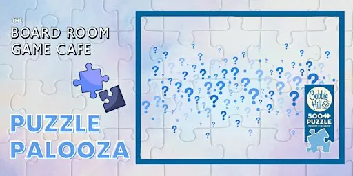 Board Room Puzzle Palooza: 500 pieces!