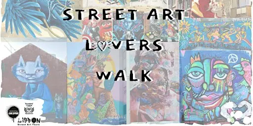 LISBON STREET ART LOVERS WALK - short edition