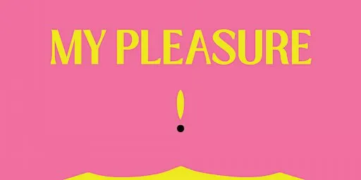 My Pleasure