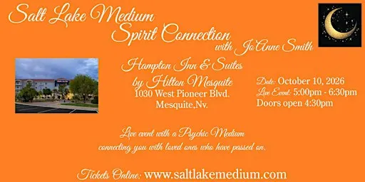 LIVE "SPIRIT CONNECTION" EVENT WITH SALT LAKE MEDIUM, JO'ANNE SMITH