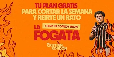 LA FOGATA - SHOW DE STAND UP