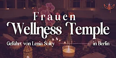 Frauen Temple Night | Wellness Edition