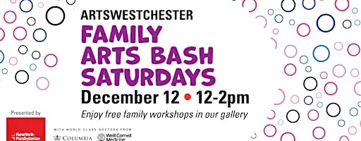 Family Arts Bash Saturdays presented by NY Presbyterian