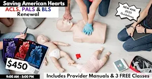 American Heart Association ACLS/PALS/BLS Renewal All In One Day.