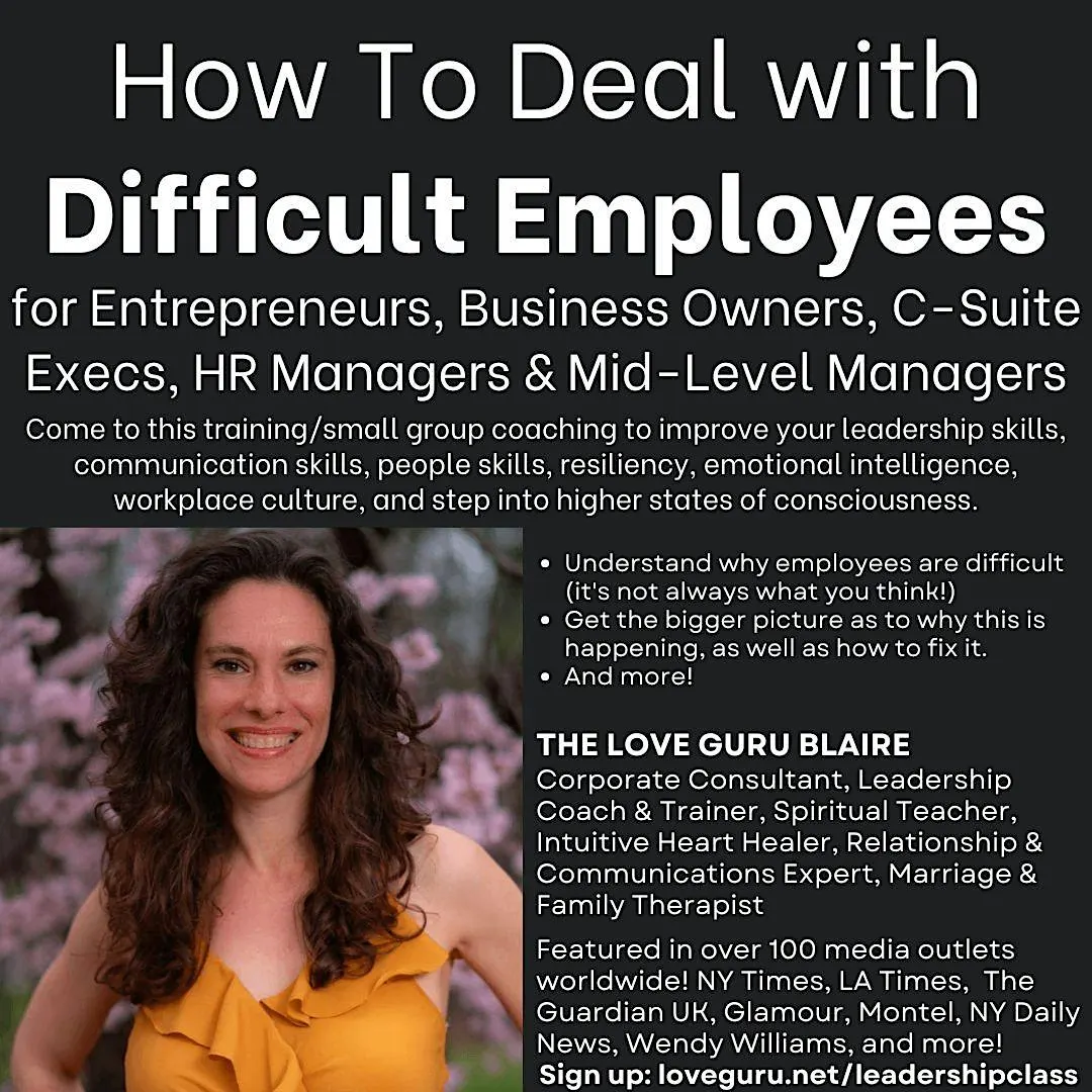 How To Deal with Difficult Employees for Business Owners, Entrepreneurs, HR