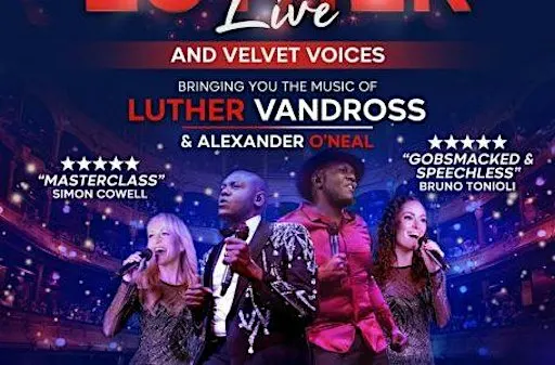 Luther Live & Velvet Voices