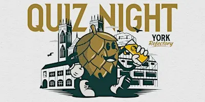 Quiz Night at Northern Monk Refectory York