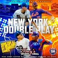 New York Double Play - NY Mets & NY Yankees Watch Parties