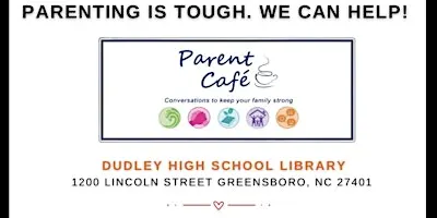 Parent Cafè Greensboro - October 2026