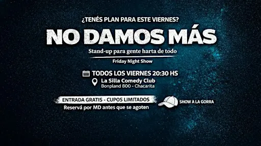 NO DAMOS MAS| STAND UP