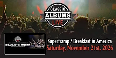 Classic Albums Live: Supertramp – Breakfast in America