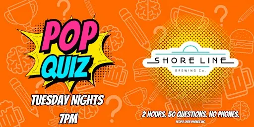 Kelowna - POP QUIZ Tuesday @ Shore Line Brewing Co.