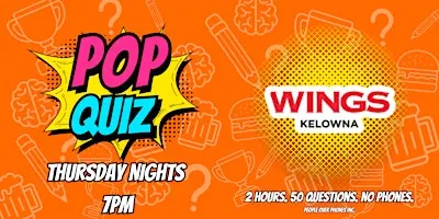 Kelowna - POP QUIZ Thursday @ Wings Rutland
