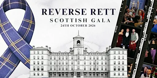 Reverse Rett Scottish Gala