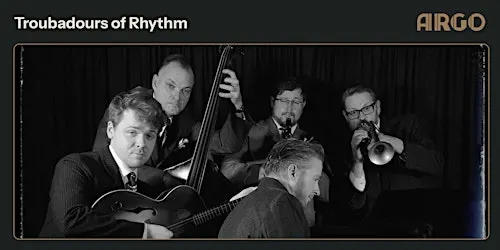 Swing Jazz Wednesdays: Troubadours of Rhythm (Free)