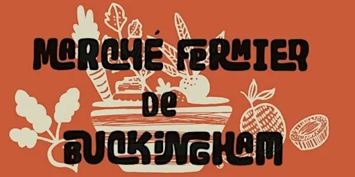 Le Marché Fermier de Buckingham 2026