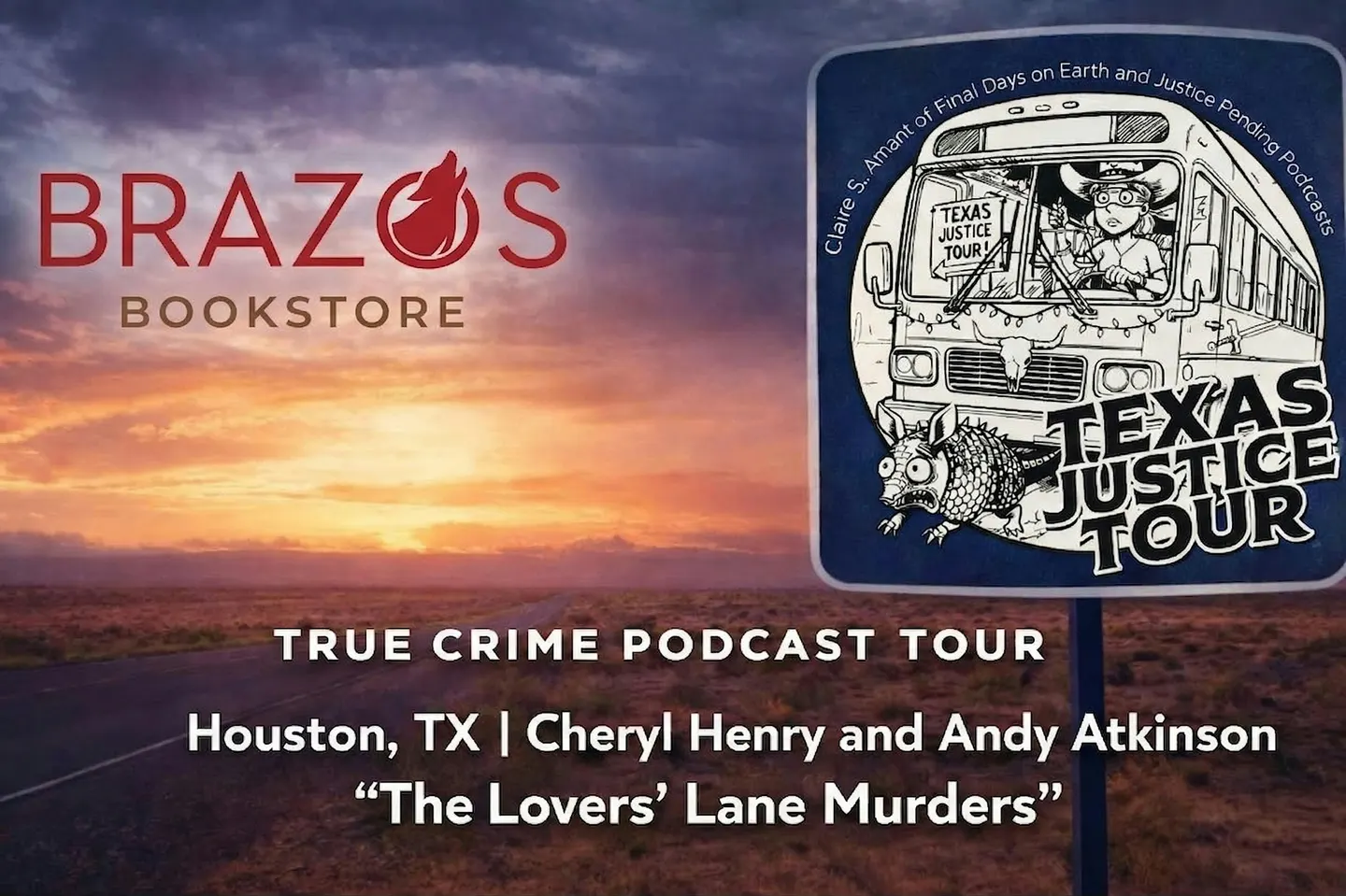 TEXAS JUSTICE TOUR: True Crime Event at Brazos Bookstore in Houston, TX