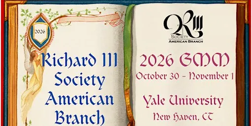 Richard III Society American Branch 2026 GMM
