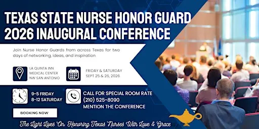 TEXAS STATE NURSE HONOR GUARD INAUGURAL CONFERENCE 2026