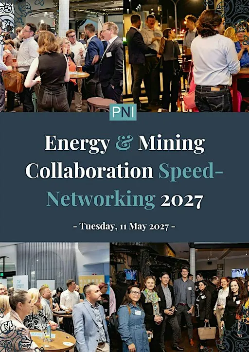 Energy and Mining Collaboration Speed-Networking May 2027