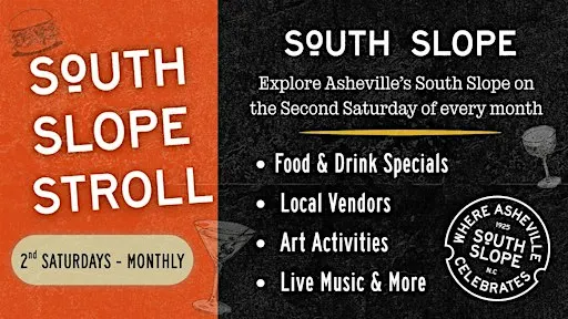 South Slope Stroll: Where Asheville Celebrates! (Second Saturdays)