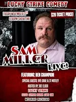 Sam Miller Live at Lucky Strike Event Center