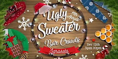 Sarasota Ugly Sweater Bar Crawl: 11th Annual