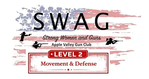 SWAG Level 2- Strong Women and Guns at Apple Valley Gun Club