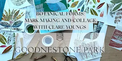 Botanical Forms: Mark Making and Collage with Clare Youngs