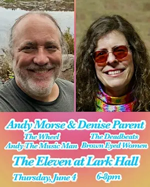 Happy Hour with Andy Morse & Denise Parent at The Eleven