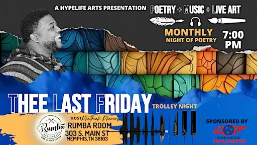 Thee Last Friday: A night of music and poetry