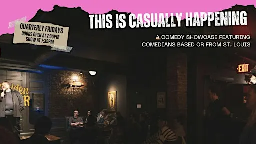 Mr. Showtime headlines This Is Casually Happening: A Comedy Show