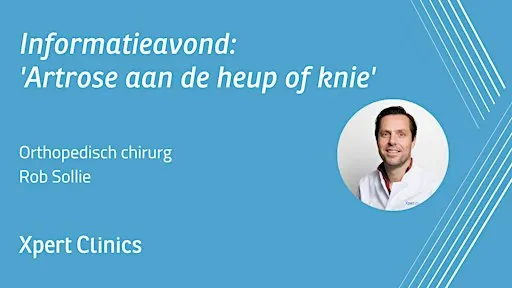 Informatieavond: Artrose aan de heup of knie (Amstelveen)