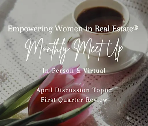 Empowering Women in Real Estate Monthly Meetup - Sarasota