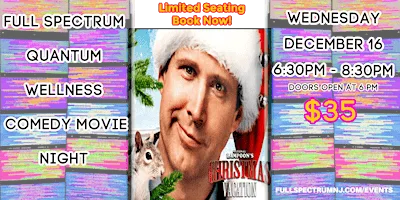 December Comedy Movie Night at Full Spectrum - Christmas Vacation