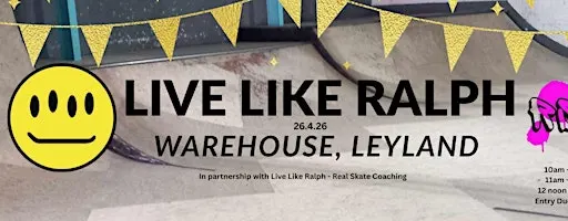 LIVE LIKE RALPH SESSIONS - WAREHOUSE