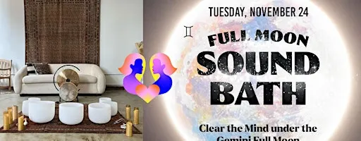 Full Moon Sound Bath in Gemini: Release & Reframe | Beaver Moon