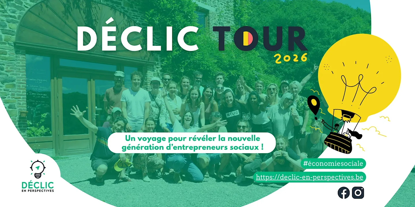 Déclic Tour 2026: Le voyage entrepreneurial et engagé de l'année !